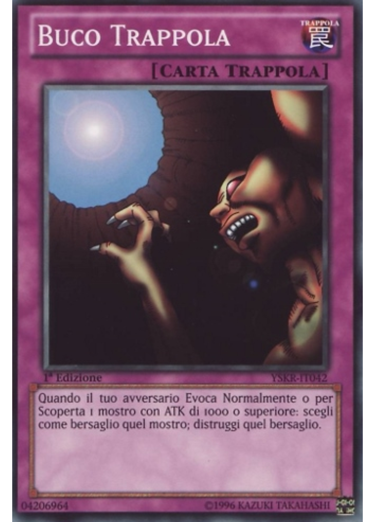 Buco Trappola