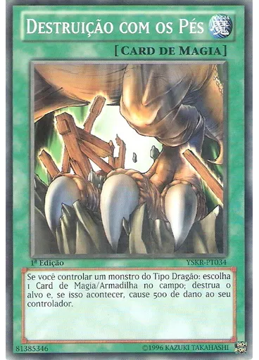 Destruição com os Pés