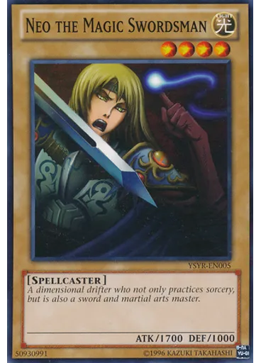 Neo the Magic Swordsman (Common Unlimited)