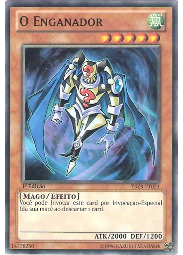 O Enganador
