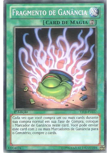 Fragmento de Ganância