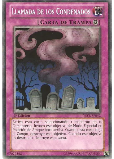 Llamada de los Condenados