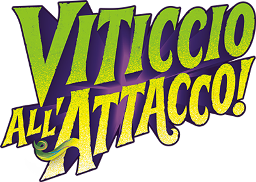 Viticcio All'Attacco!