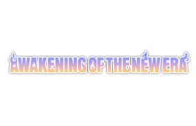 Awakening Of The New Era