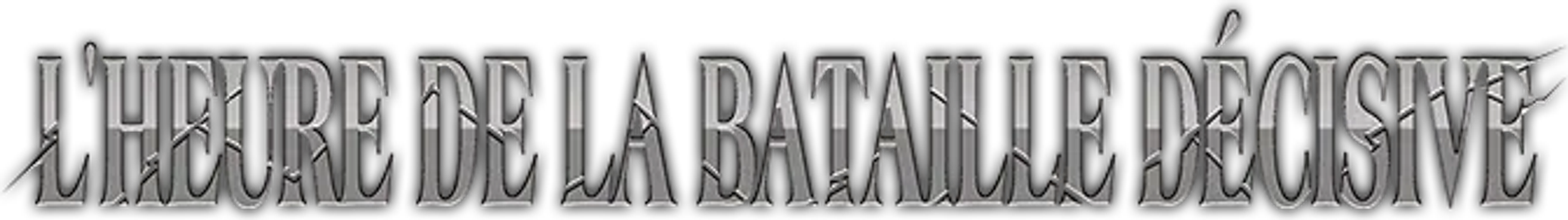 L'Heure de la bataille décisive